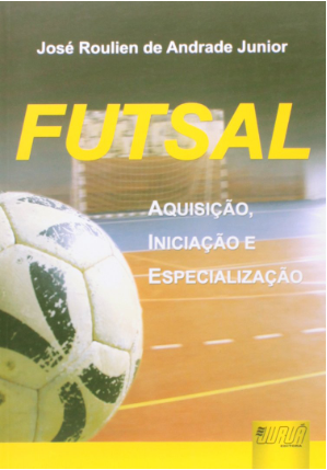 Lista de livros sobre: Futsal. – Literatura&Futebol