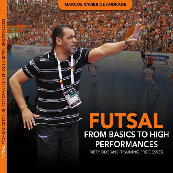 75627475 582415768968733 7794850499567550464 n - Futsal - From Basics to High Performances - Methods and Training Processes